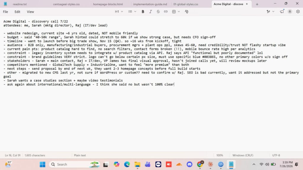 raw discovery call notes in a text editor showing unpolished bullet points about Acme Digital website redesign
